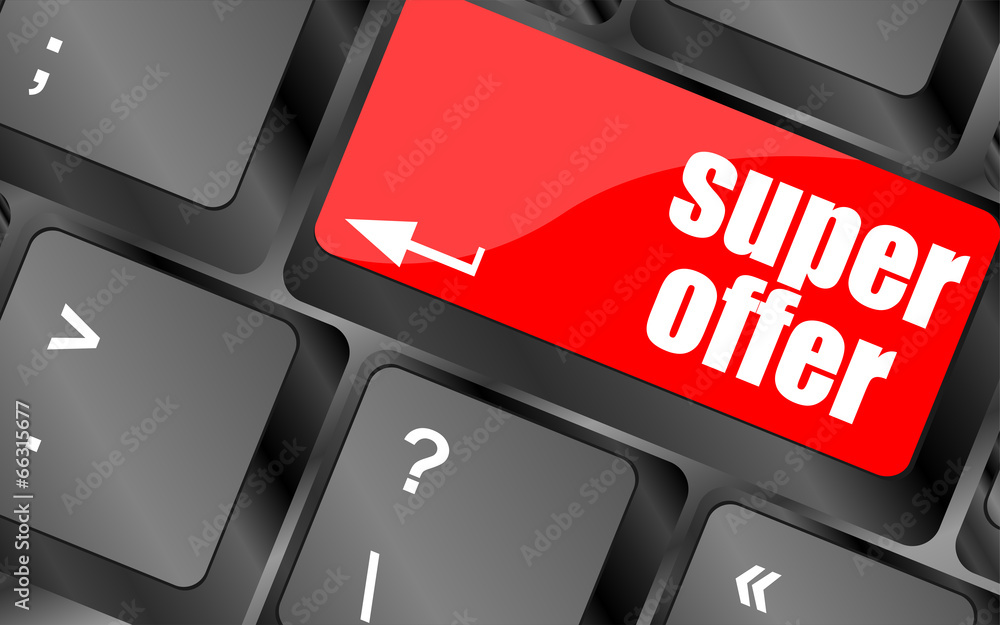 Poster super offer text on laptop computer keyboard