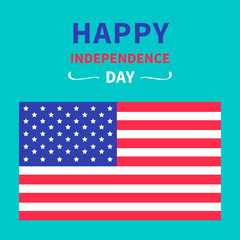4th of July. Happy independence day. Card