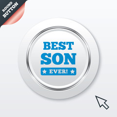 Best son ever sign icon. Award symbol.