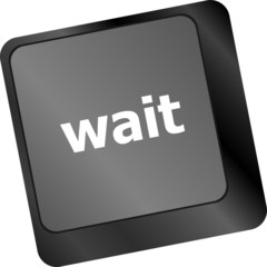 wait word button on a computer keyboard