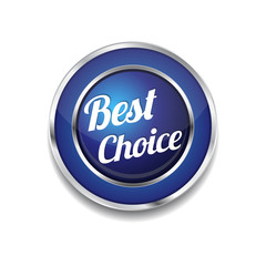 Best Choice Glossy Shiny Circular Vector Button