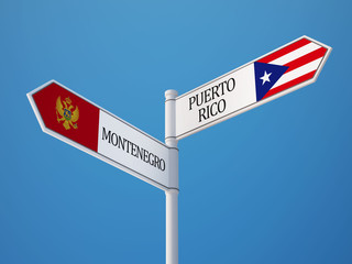 Puerto Rico Montenegro.   Sign Flags Concept