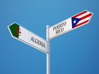 Puerto Rico Algeria  Sign Flags Concept