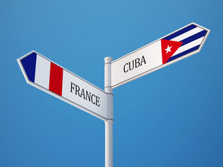 Cuba France  Sign Flags Concept