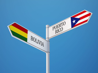 Puerto Rico Bolivia  Sign Flags Concept