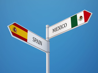 Spain Mexico.  Sign Flags Concept