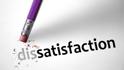 Eraser changing the word Dissatisfaction for Satisfaction