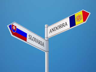 Slovakia Andorra  Sign Flags Concept