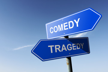 Comedy and Tragedy directions.  Opposite traffic sign.