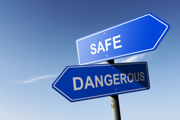 Safe and Dangerous directions.  Opposite traffic sign.