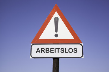 Achtung Arbeitslos