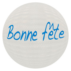 bonne fête sur balle blanche