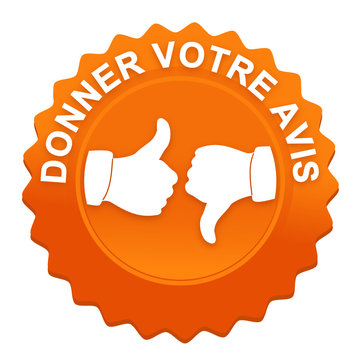donner votre avis sur bouton web dent&eacute; orange