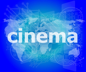 cinema word on digital screen with world map