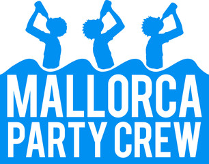 Mallorca Party Crew Team Saufen Trinken