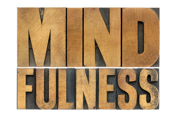 mindfulness word in wood type