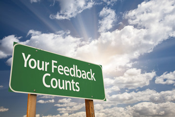 Your Feedback Counts Green Road Sign