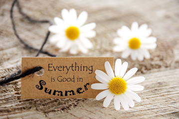 Obraz premium Natural Label with Everything is Good in Summer