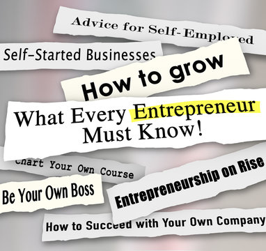 Entrepreneur Headlines Torn from Paper What Every Business Perso