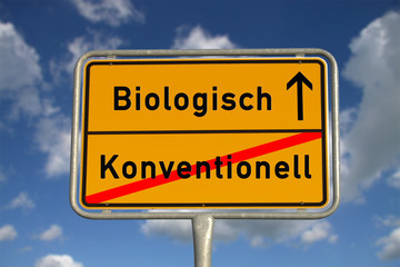 Deutsches Ortsschild Biologisch konventionell