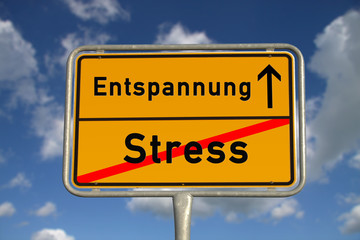 Deutsches Ortsschild Stress Entspannung