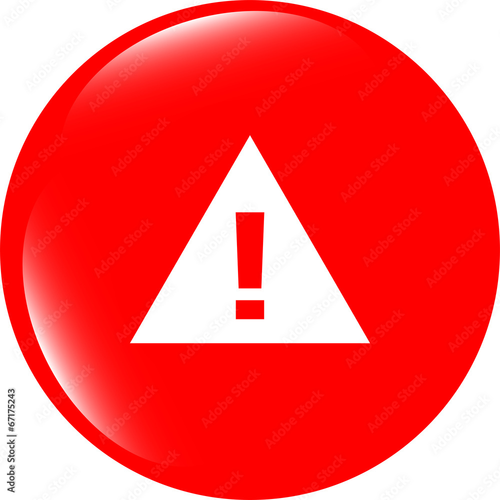 Poster glossy web button with attention warning sign. shape icon
