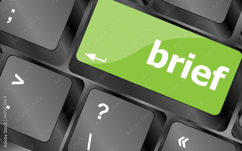 Poster brief text button on keyboard with soft focus