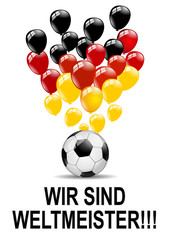 Wir sind Weltmeister Deutschland Fussball
