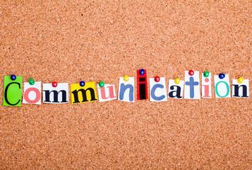 The word COMMUNICATION on a bulletin board