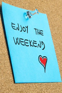 Handwritten wish to enjoy the weekend