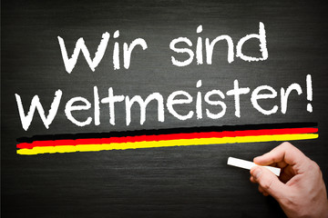 Wir sind Weltmeister