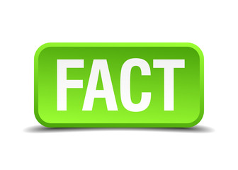 Fact green 3d realistic square isolated button