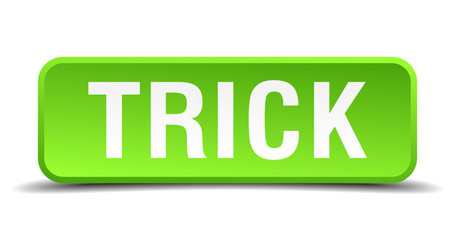 Trick green 3d realistic square isolated button