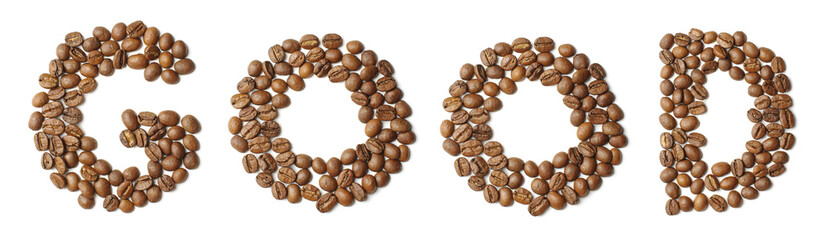 Word GOOD arranged from coffee beans isolated