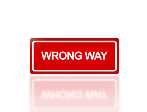 rectangle signage of wrong way