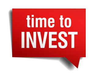 time to invest red 3d realistic paper speech bubble