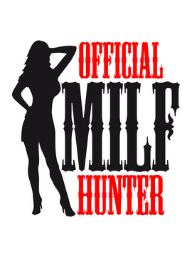 Official Milf Hunter Design
