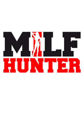 Hot Milf Hunter Design