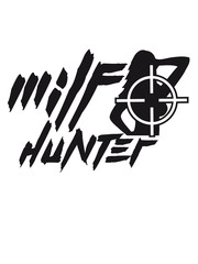 Cool Design Milf Hunter