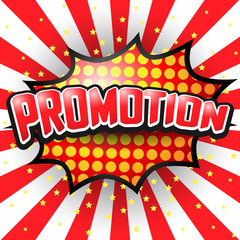 Promotion, Comic Speech Bubble. Vector illustration.