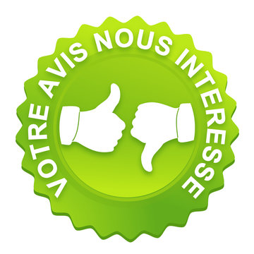 votre avis nous int&eacute;resse sur bouton web dent&eacute; vert