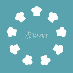 Chef hat round frame. Menu card. Flat design.