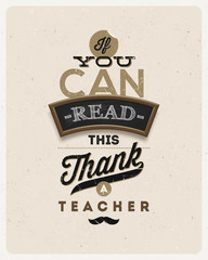 Obraz premium Typograficzny projekt vintage - cytat o nauczycielu