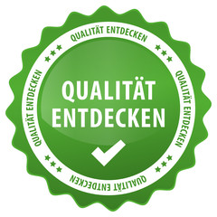 Qualität entdecken