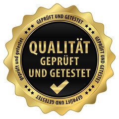 Qualität - geprüft und getestet - gold