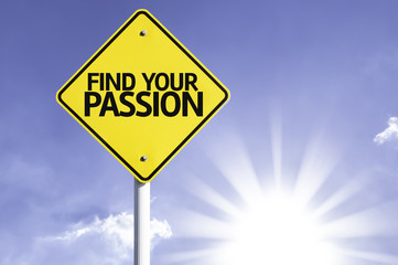 Find your Passion road sign with sun background