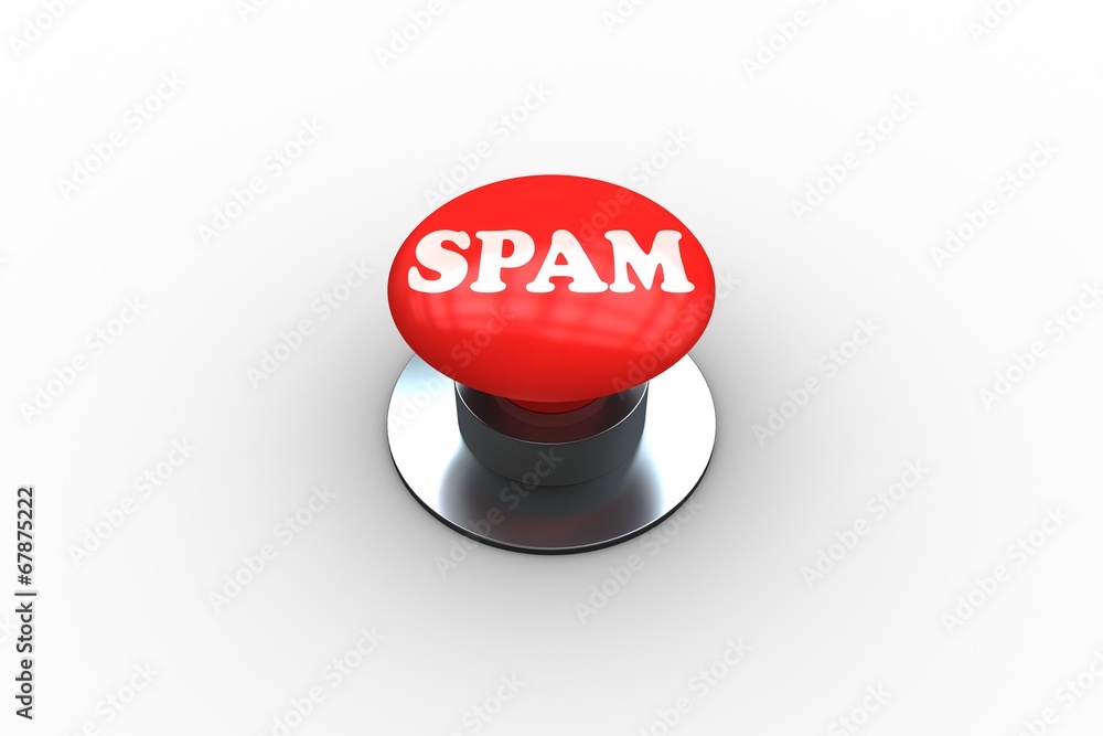 Poster Spam on digitally generated red push button