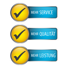 Mehr Service - Mehr Qualität - Mehr Leistung - Button