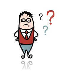 Businessman and question marks, sketch for your design