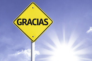 "Gracias" (In Spanish - Thank you) road sign